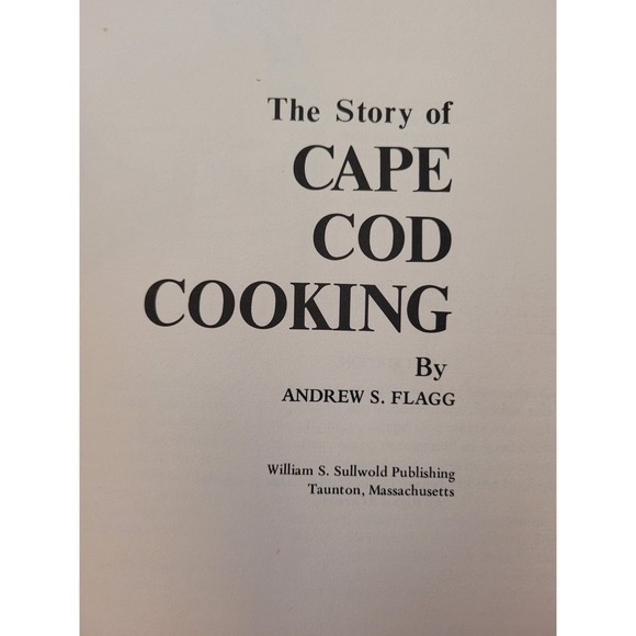 The Story of Cape Cod Cooking, Menus for Special Occasions-Signed, 2 Cookbooks - Picture 10 of 14
